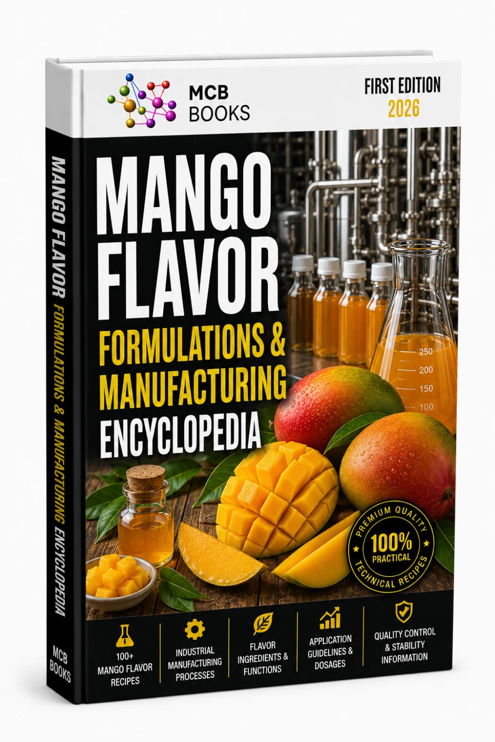 MANGO FLAVOR FORMULATIONS & MANUFACTURING ENCYCLOPEDIA