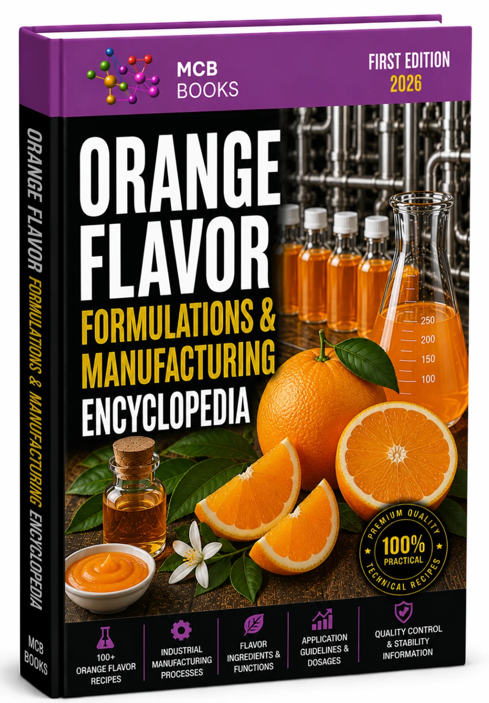 ORANGE FLAVOR FORMULATIONS & MANUFACTURING ENCYCLOPEDIA