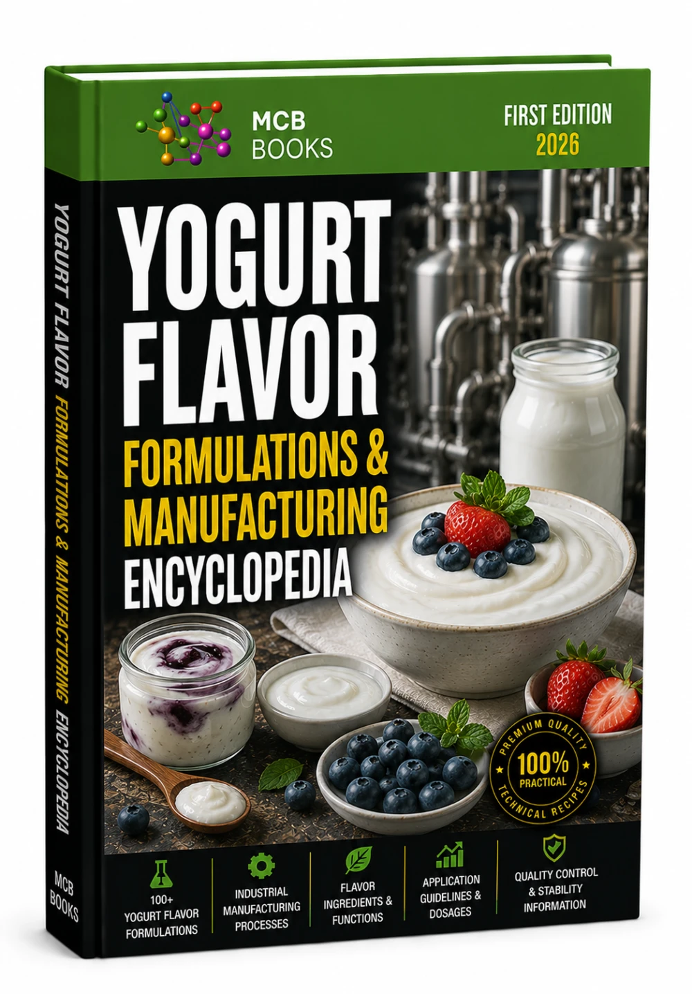YOGURT FLAVOR FORMULATIONS & MANUFACTURING ENCYCLOPEDIA