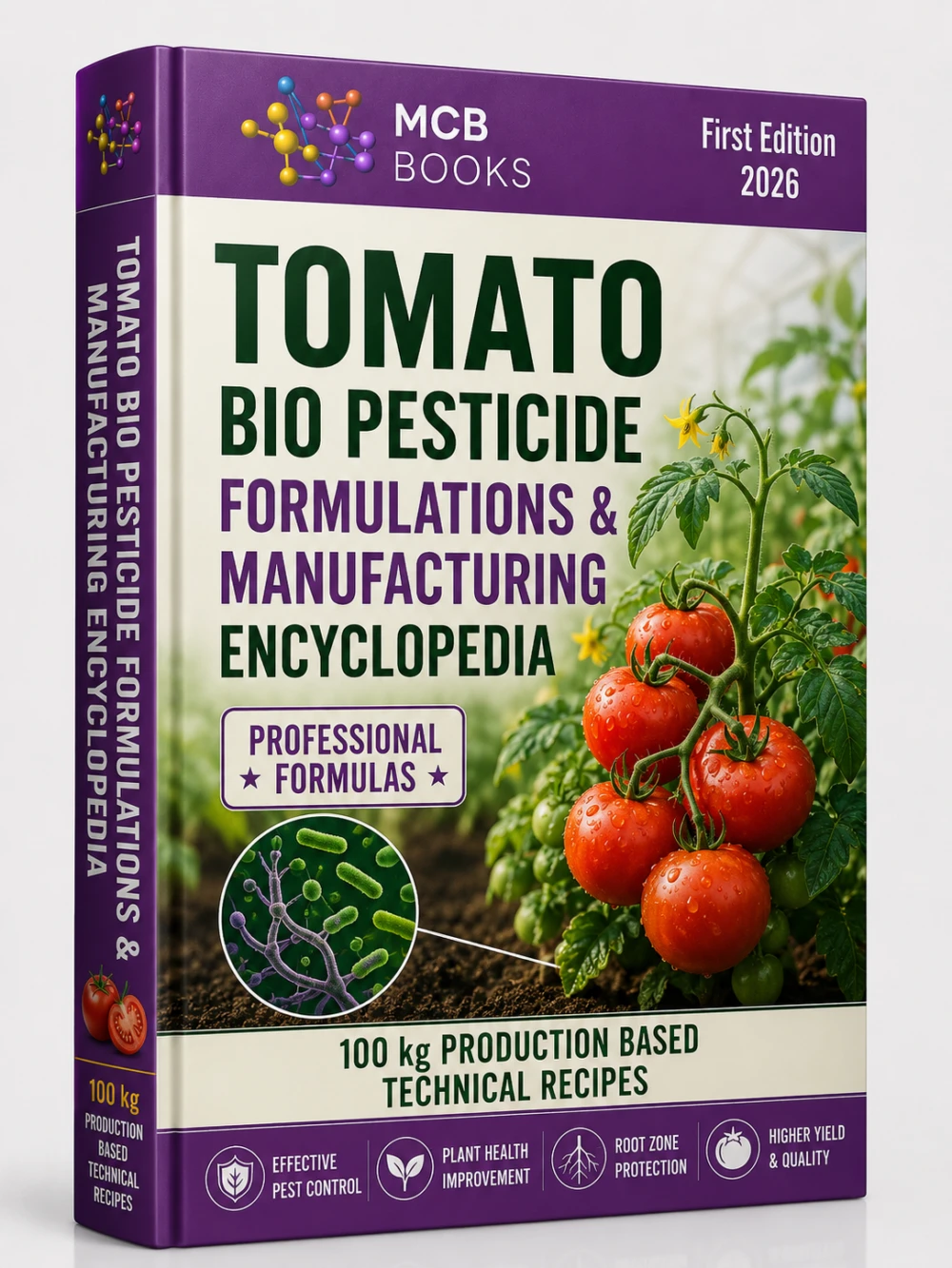 TOMATO BIO PESTICIDE FORMULATIONS & MANUFACTURING ENCYCLOPEDIA