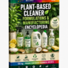 PLANT-BASED CLEANER FORMULATIONS&MANUFACTURING ENCYCLOPEDIA