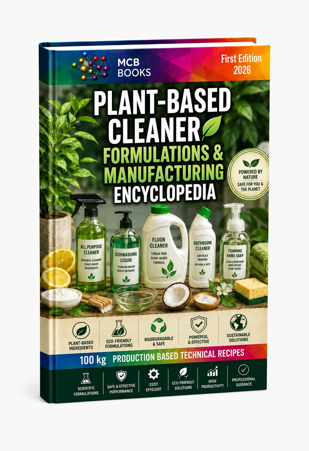 PLANT-BASED CLEANER FORMULATIONS&MANUFACTURING ENCYCLOPEDIA