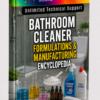 BATHROOM CLEANER FORMULATIONS&MANUFACTURING ENCYCLOPEDIA