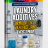 LAUNDRY ADDITIVES FORMULATIONS & MANUFACTURING ENCYCLOPEDIA