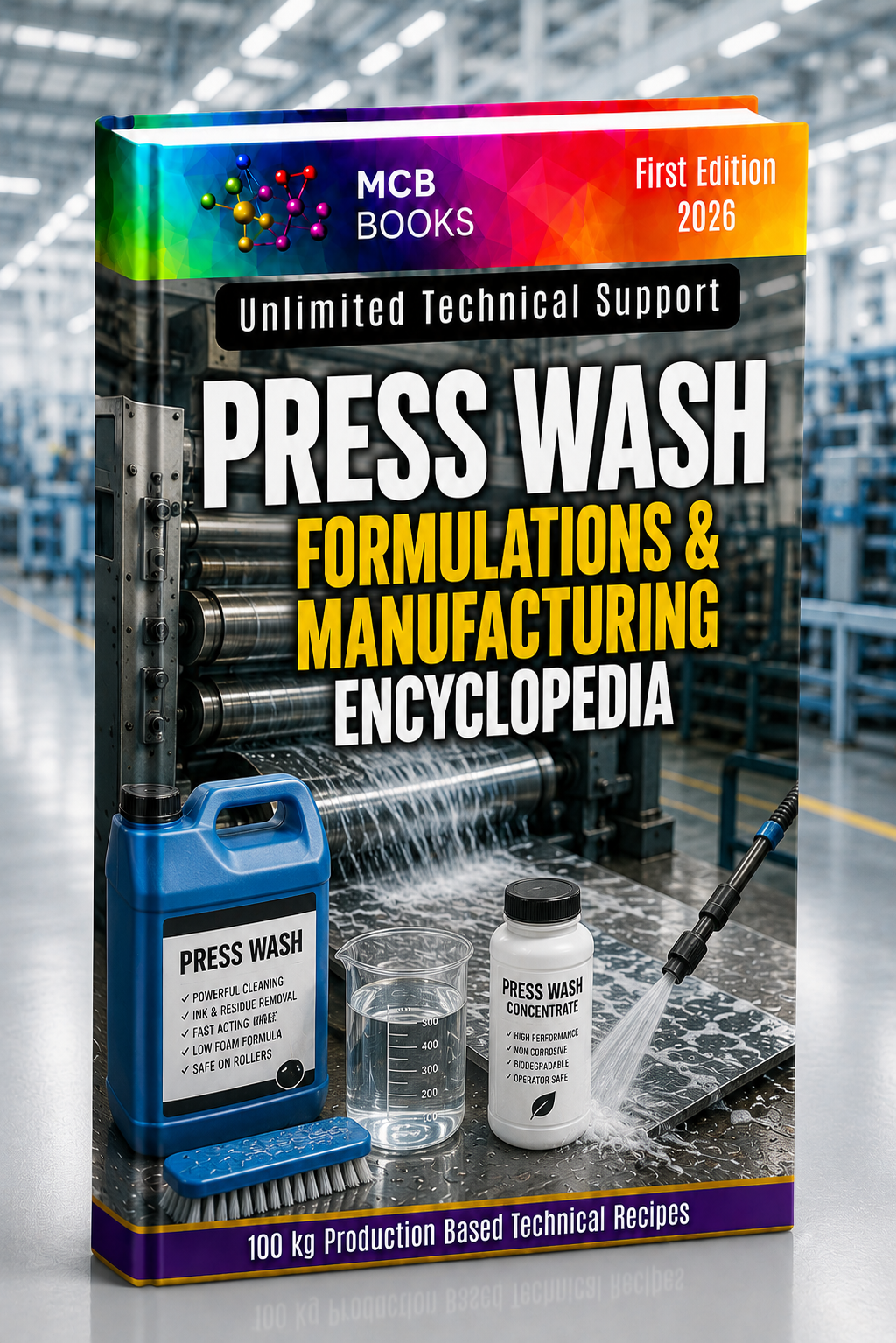 PRESS WASH FORMULATIONS & MANUFACTURING ENCYCLOPEDIA