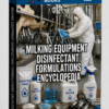 MILKING EQUIPMENT DISINFECTANT FORMULATIONS ENCYCLOPEDIA