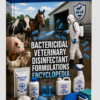 BACTERICIDAL VETERINARY DISINFECTANT FORMULATIONS ENCYCLOPEDIA