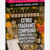 CITRUS FRAGRANCE COMPOUND FORMULATIONS & MANUFACTURING ENCYCLOPEDIA