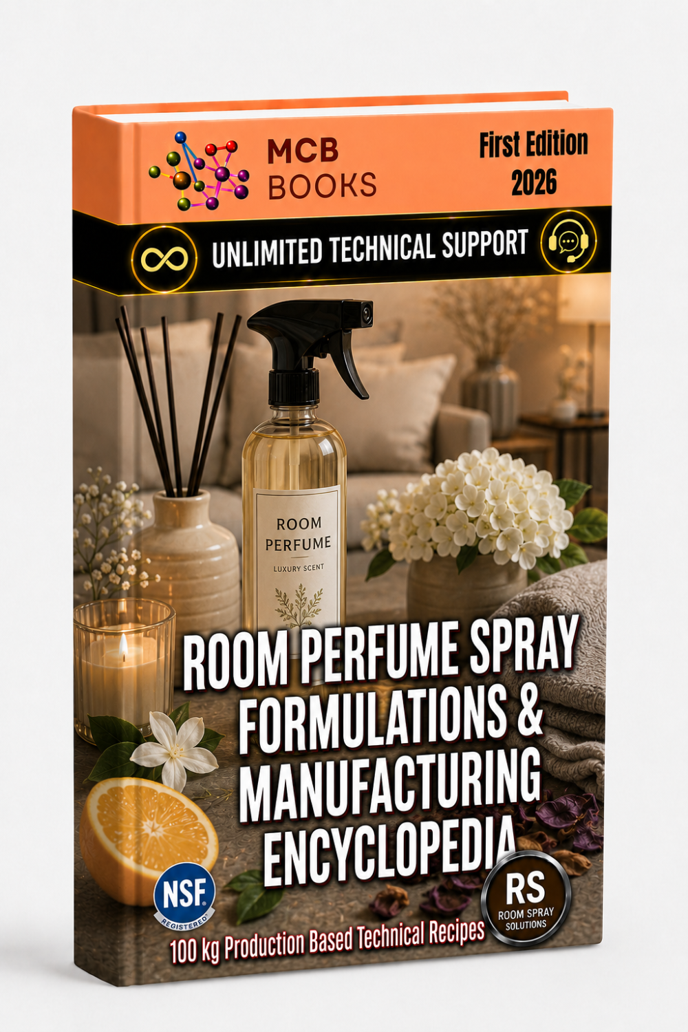 ROOM PERFUME SPRAY FORMULATIONS & MANUFACTURING ENCYCLOPEDIA