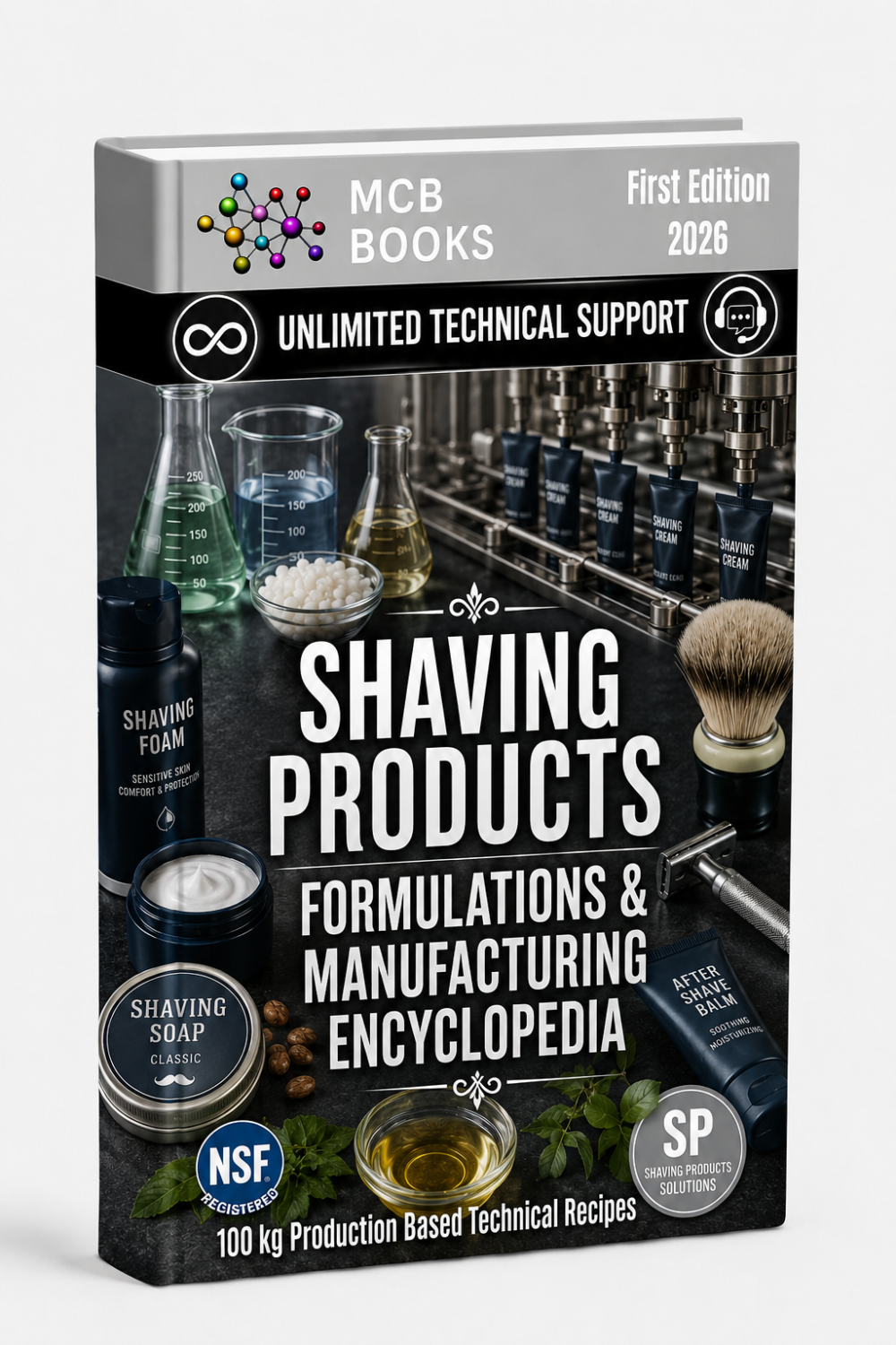 SHAVING PRODUCTS FORMULATIONS & MANUFACTURING ENCYCLOPEDIA