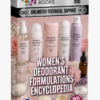 WOMEN'S DEODORANT FORMULATIONS ENCYCLOPEDIA