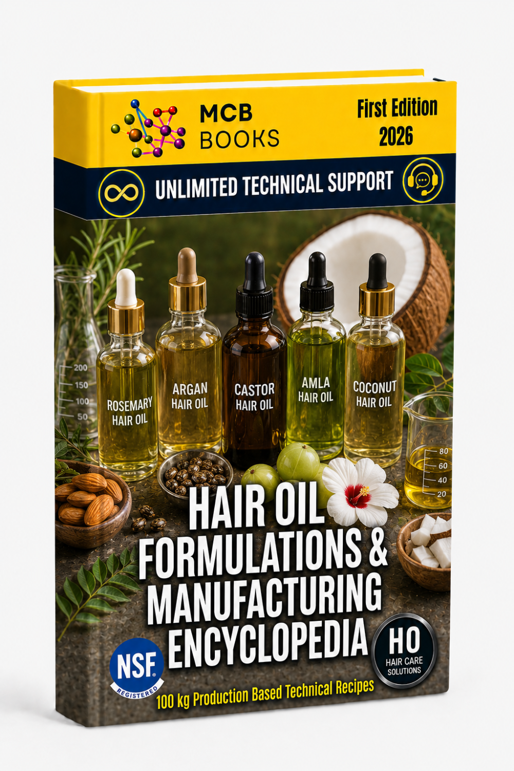HAIR OIL FORMULATIONS & MANUFACTURING ENCYCLOPEDIA