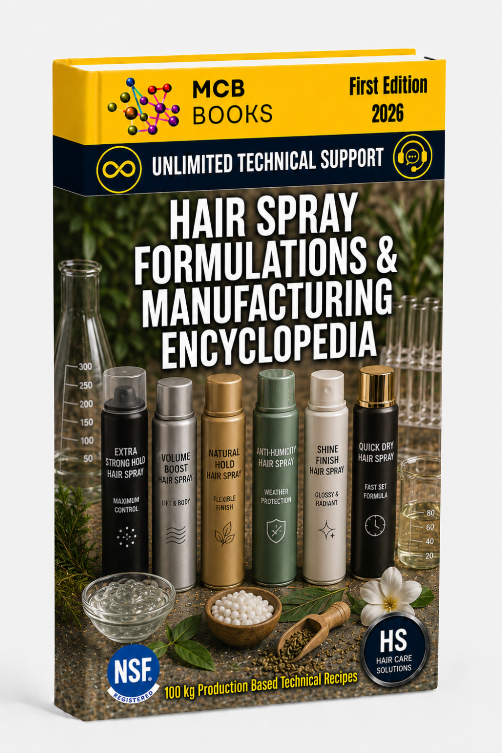 HAIR SPRAY FORMULATIONS & MANUFACTURING ENCYCLOPEDIA