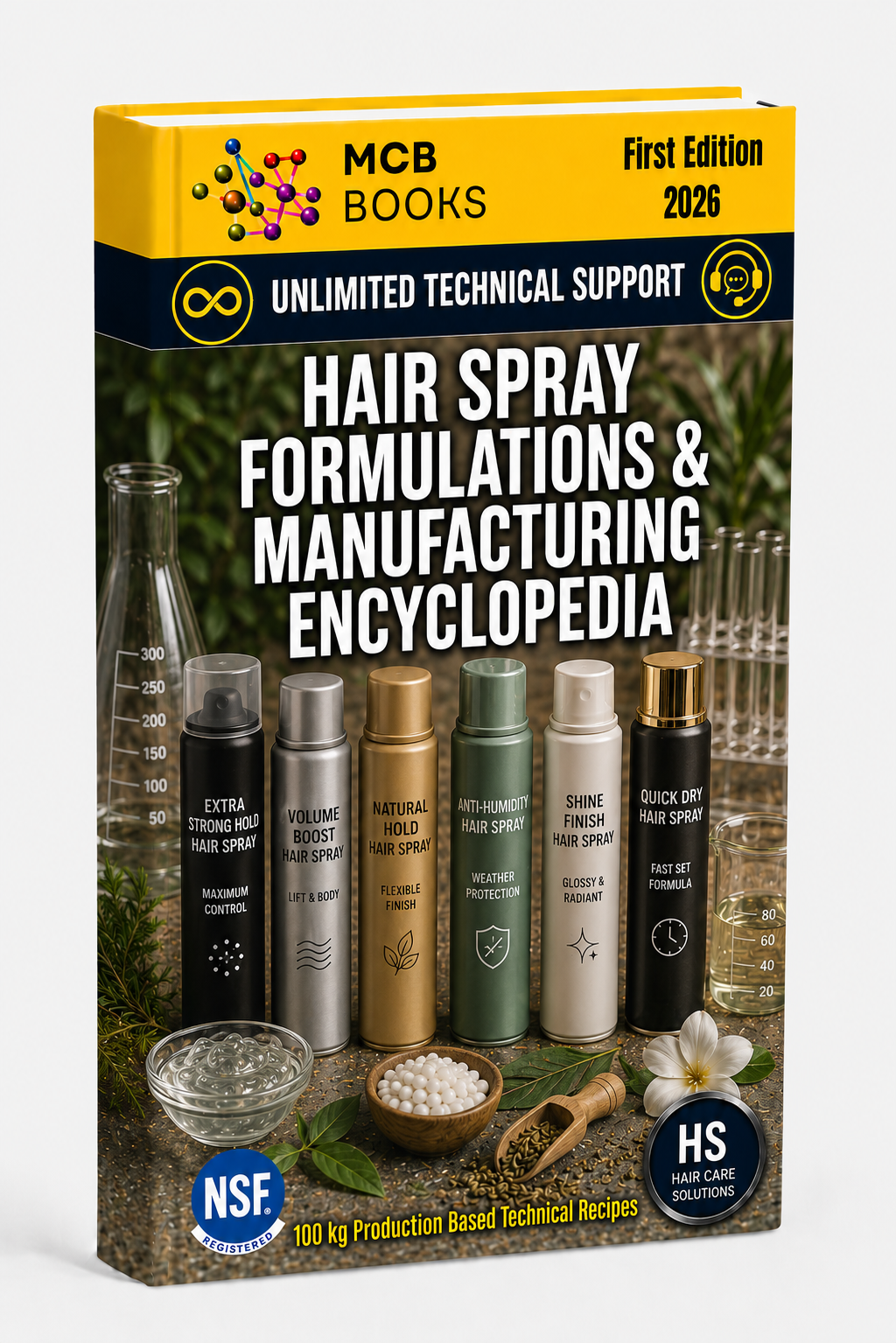 HAIR SPRAY FORMULATIONS & MANUFACTURING ENCYCLOPEDIA