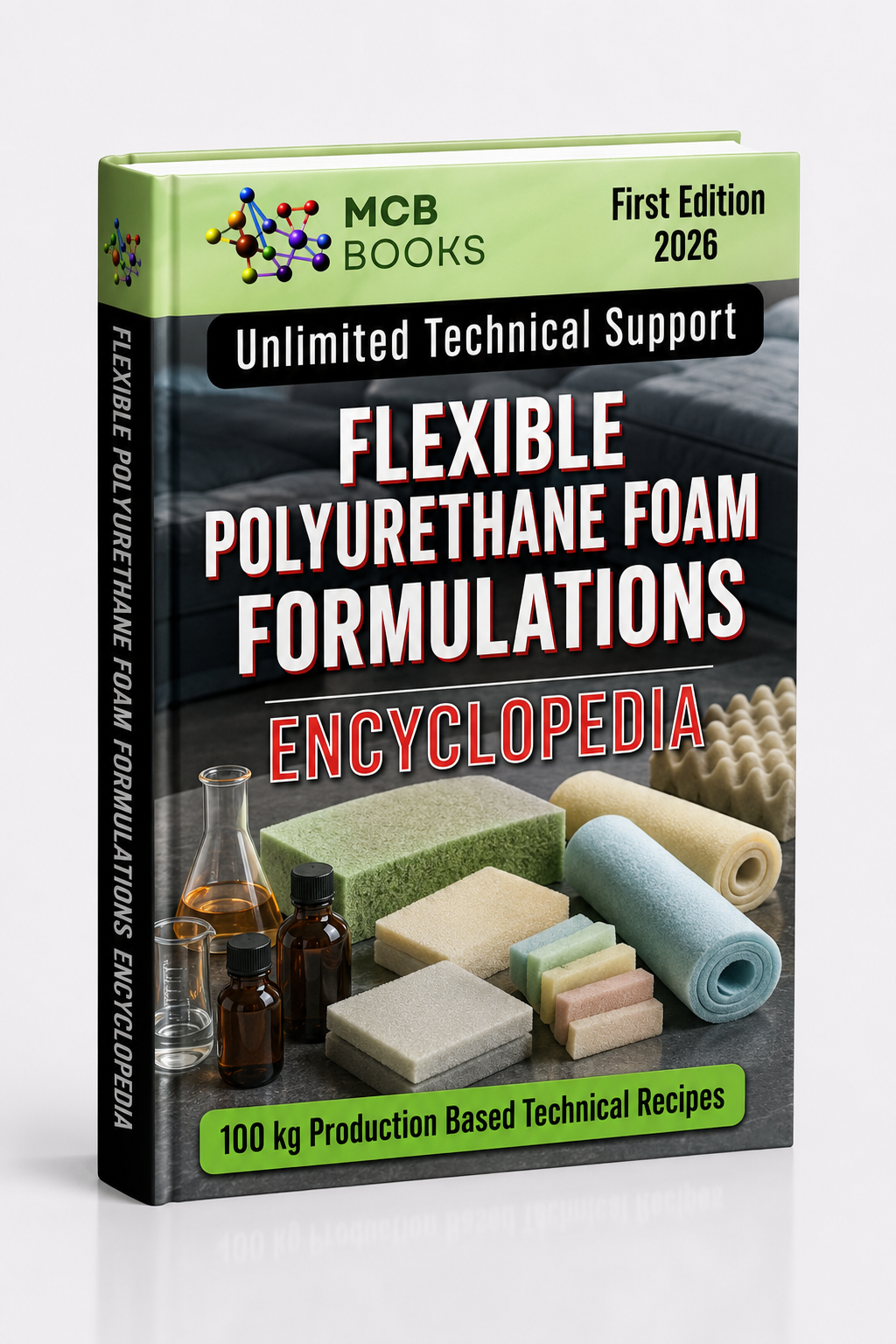 FLEXIBLE POLYURETHANE FOAM FORMULATIONS ENCYCLOPEDIA