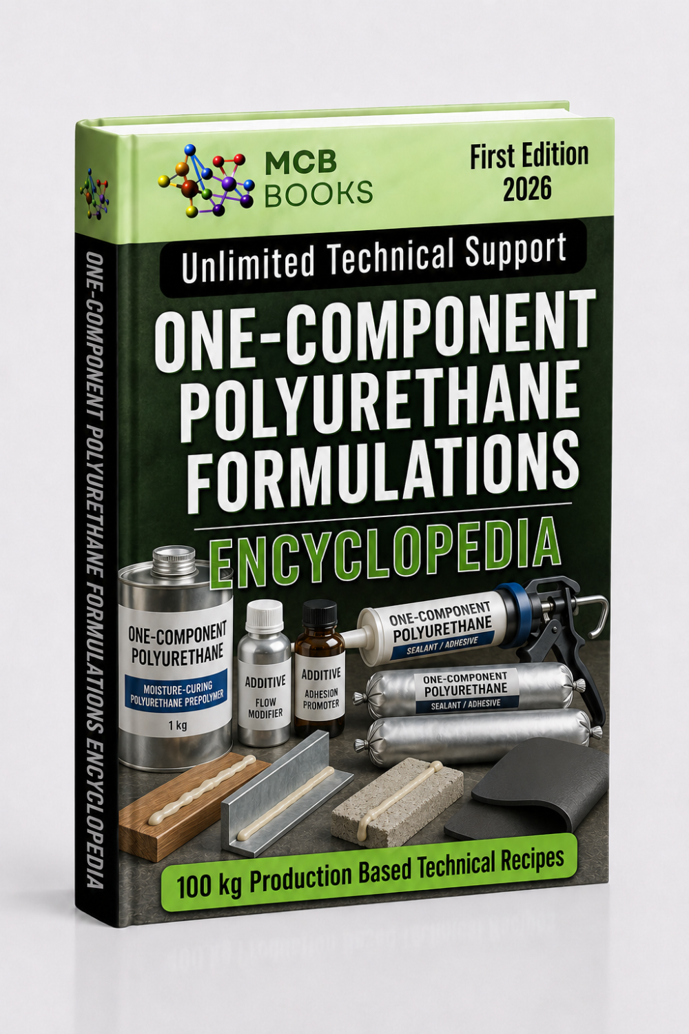 ONE-COMPONENT POLYURETHANE FORMULATIONS ENCYCLOPEDIA