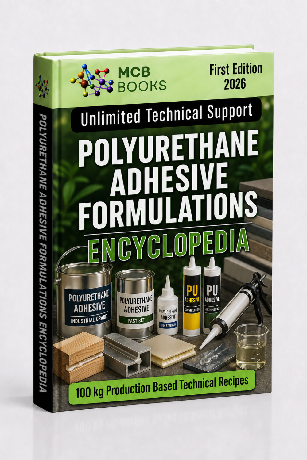 POLYURETHANE ADHESIVE FORMULATIONS ENCYCLOPEDIA