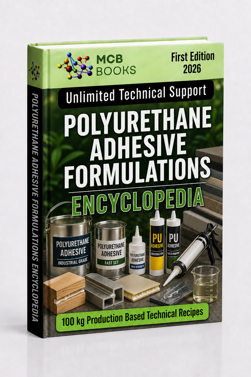 POLYURETHANE ADHESIVE FORMULATIONS ENCYCLOPEDIA