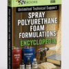 SPRAY POLYURETHANE FOAM FORMULATIONS ENCYCLOPEDIA