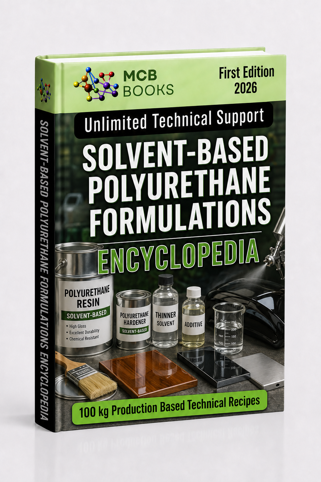SOLVENT-BASED POLYURETHANE FORMULATIONS ENCYCLOPEDIA