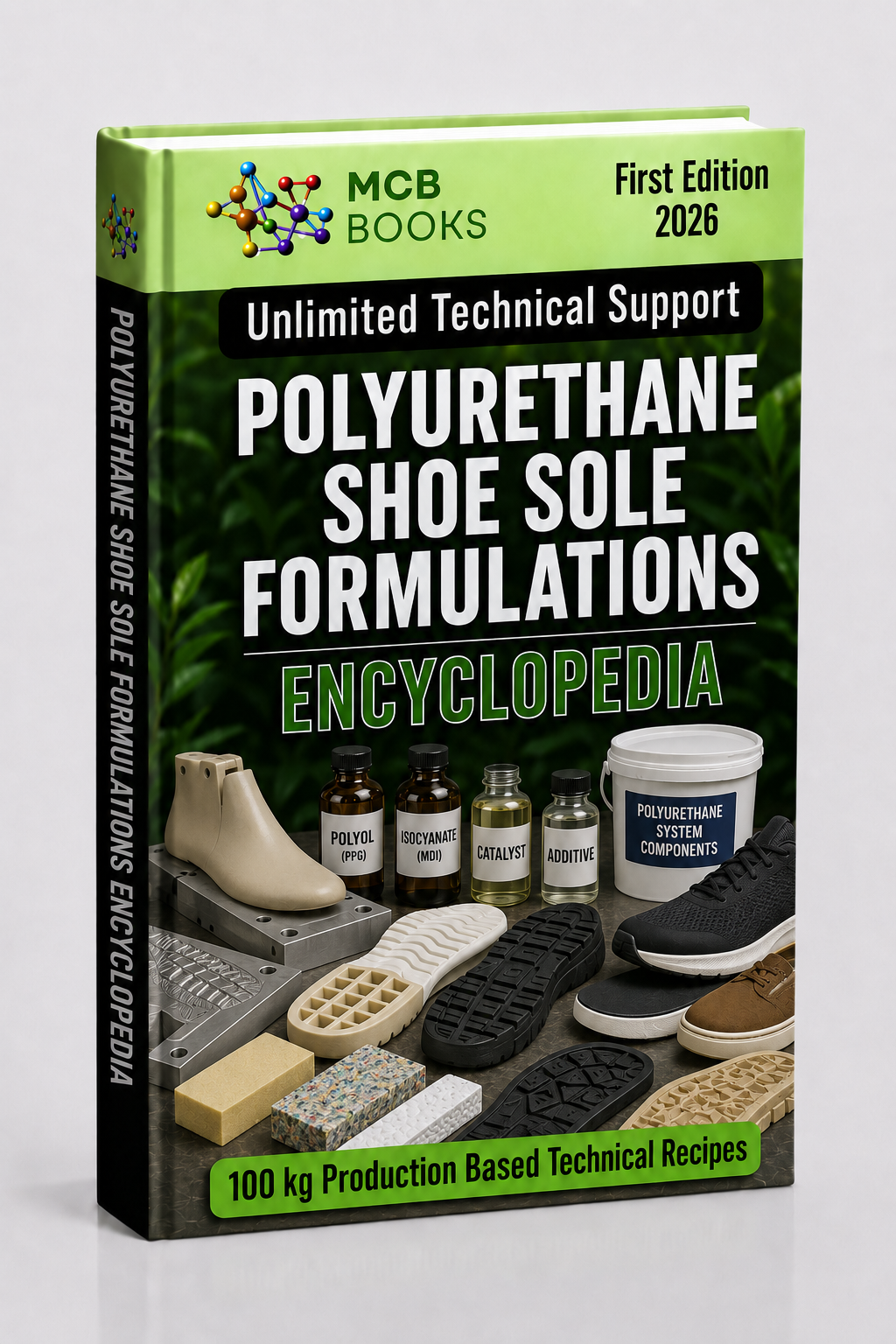 POLYURETHANE SHOE SOLE FORMULATIONS ENCYCLOPEDIA