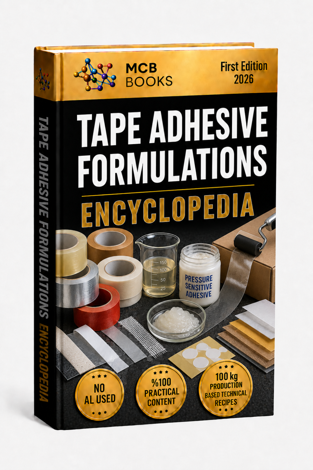 TAPE ADHESIVE FORMULATIONS ENCYCLOPEDIA