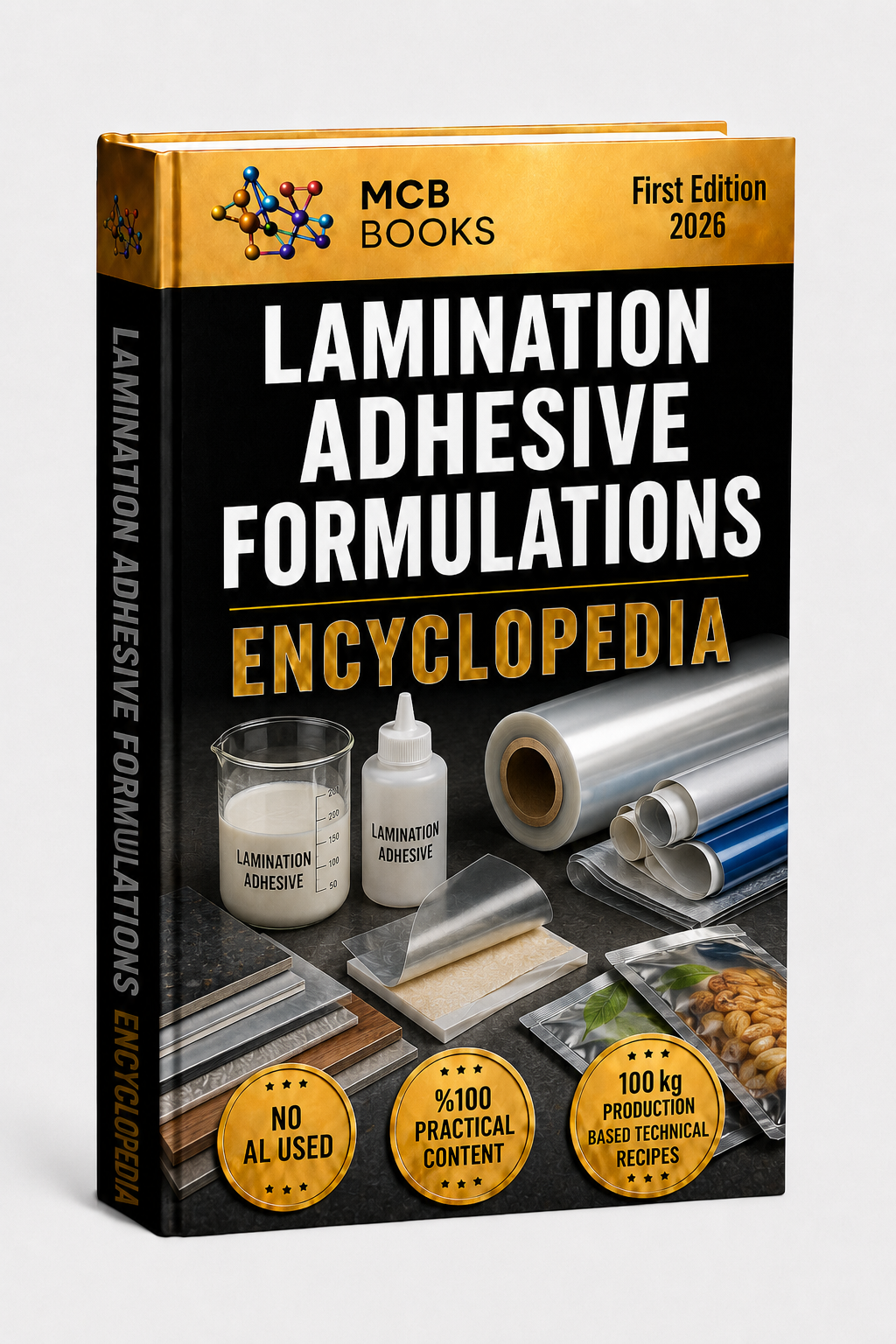LAMINATION ADHESIVE FORMULATIONS ENCYCLOPEDIA