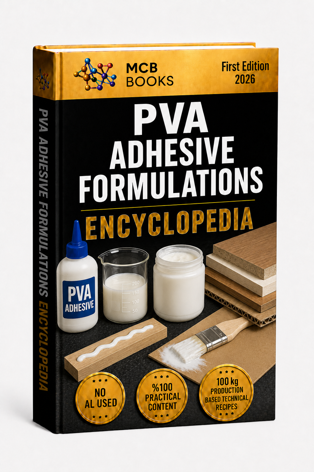 PVA ADHESIVE FORMULATIONS ENCYCLOPEDIA