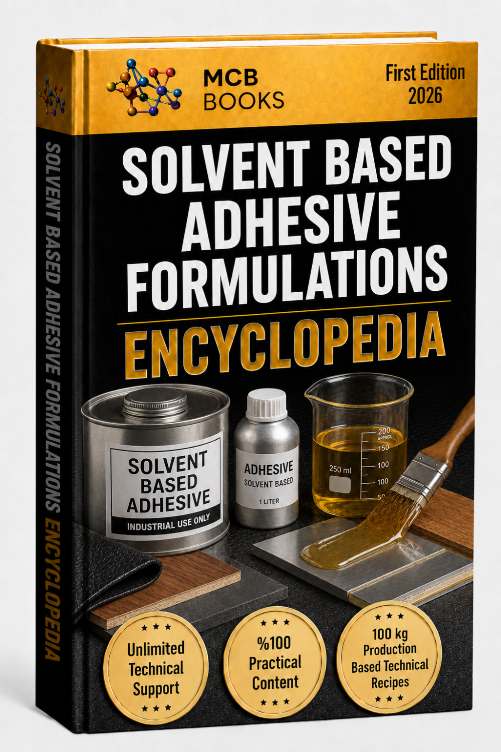 SOLVENT BASED ADHESIVE FORMULATIONS ENCYCLOPEDIA