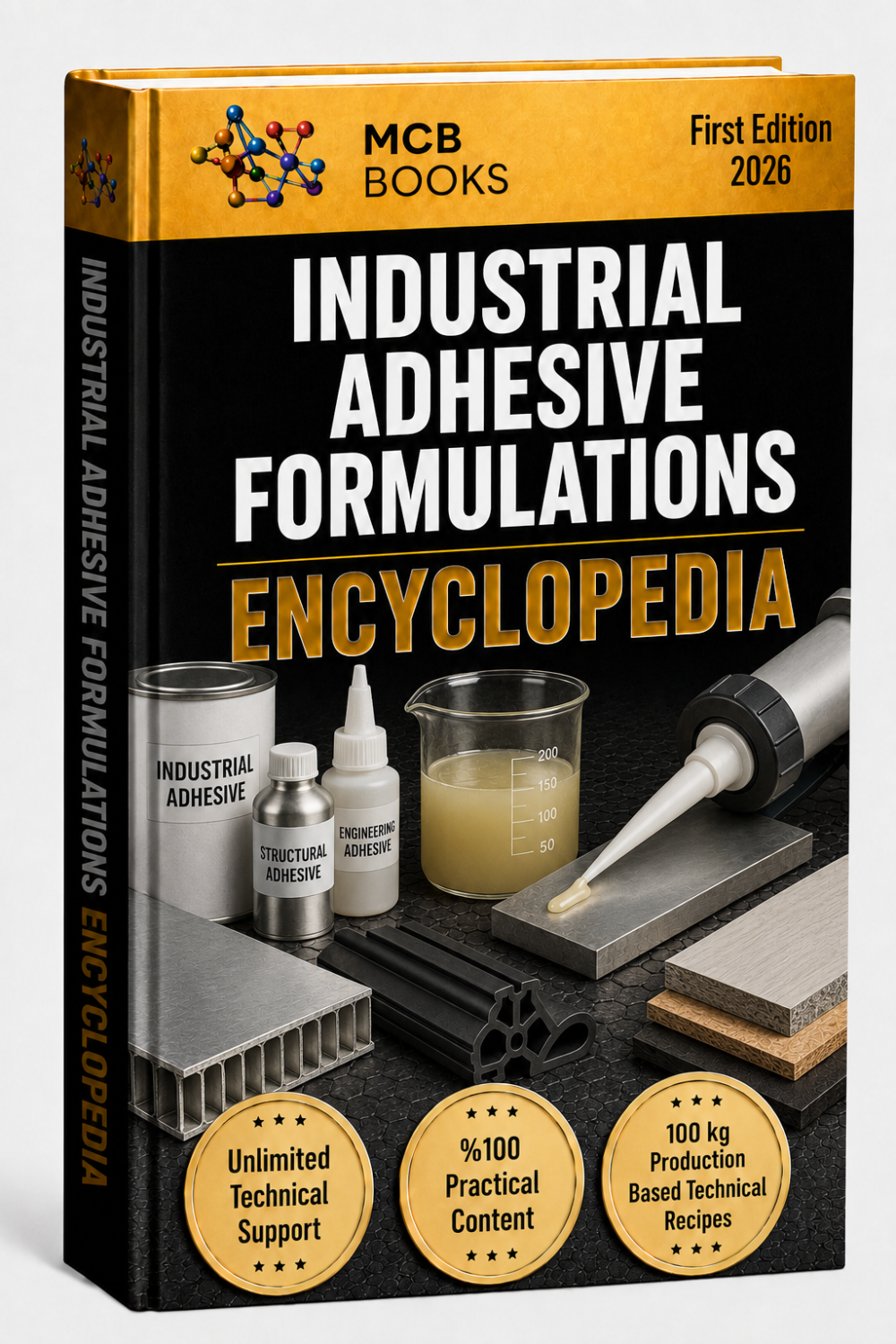 INDUSTRIAL ADHESIVE FORMULATIONS ENCYCLOPEDIA