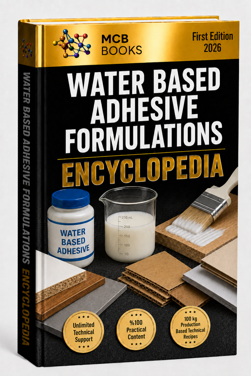 WATER BASED ADHESIVE FORMULATIONS ENCYCLOPEDIA