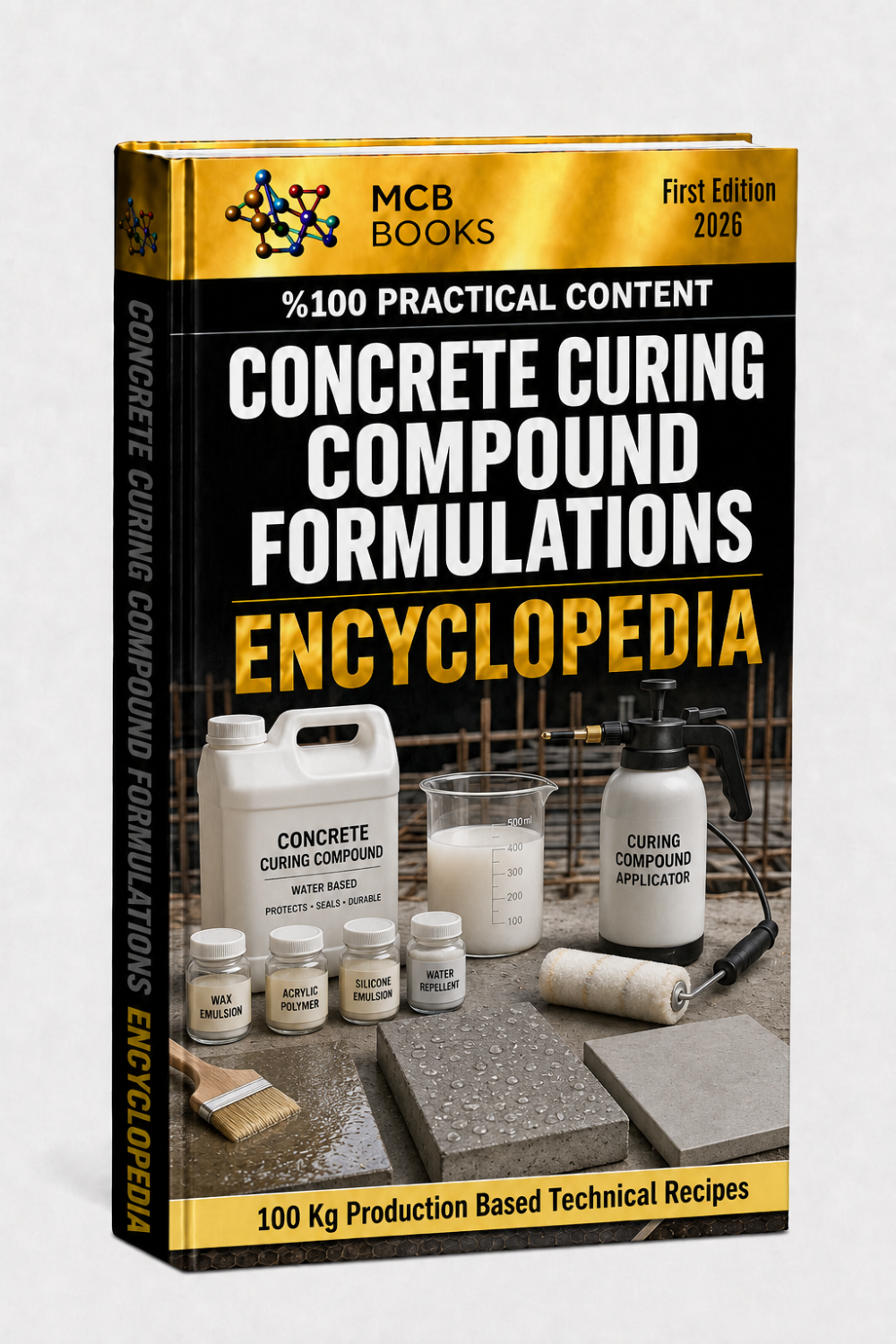 CONCRETE CURING COMPOUND FORMULATIONS ENCYCLOPEDIA