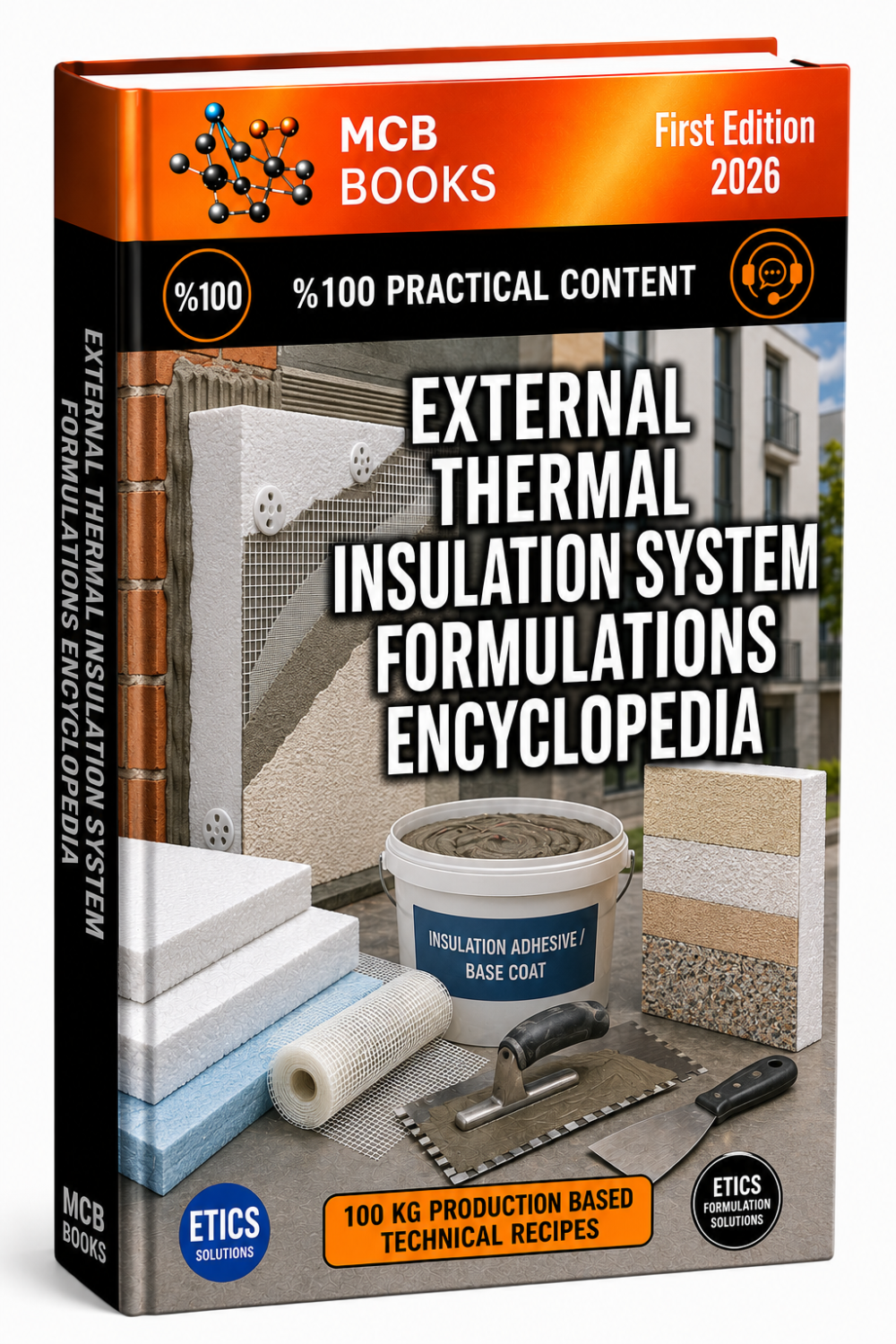 EXTERNAL THERMAL INSULATION SYSTEM FORMULATIONS ENCYCLOPEDIA