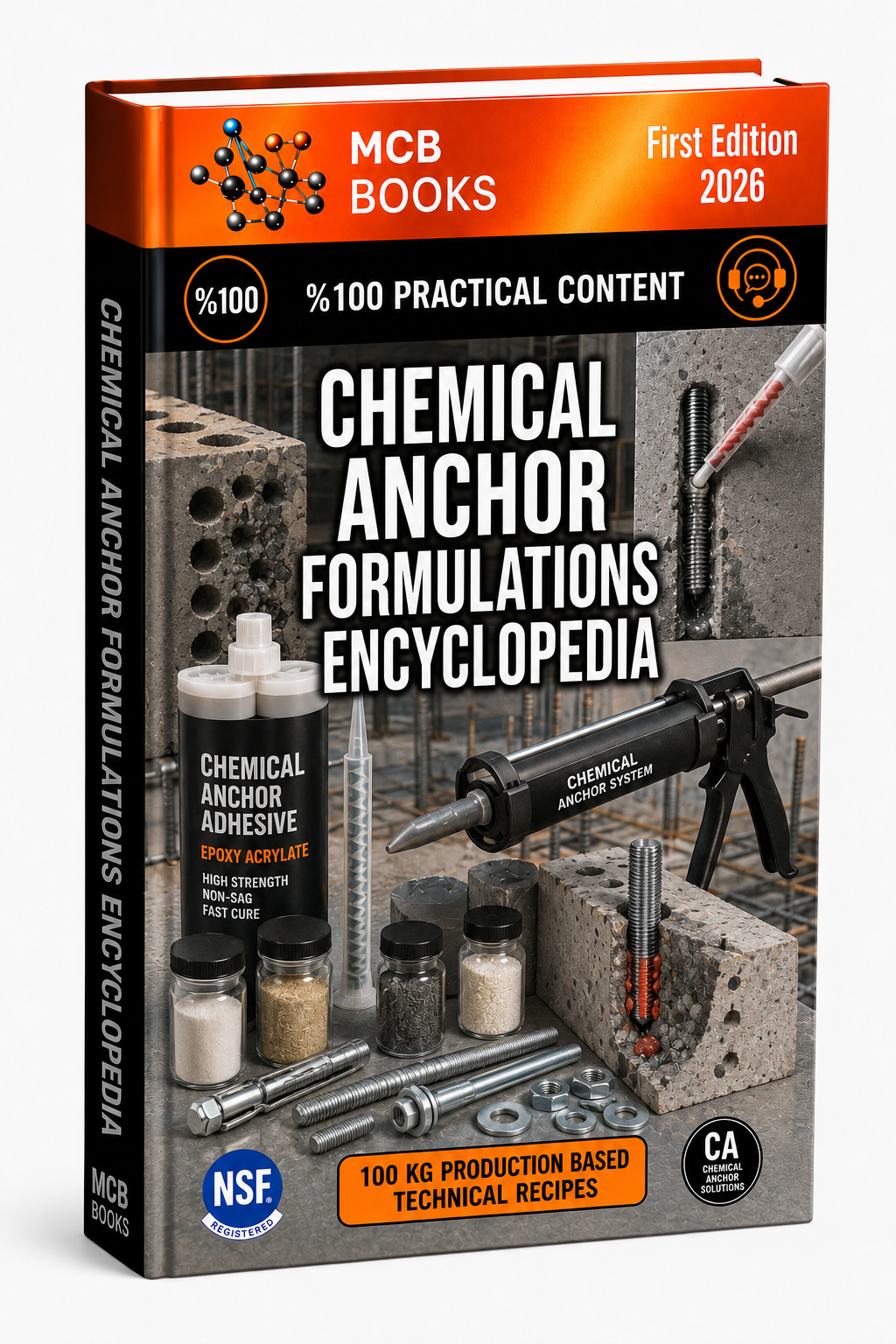 CHEMICAL ANCHOR FORMULATIONS ENCYCLOPEDIA