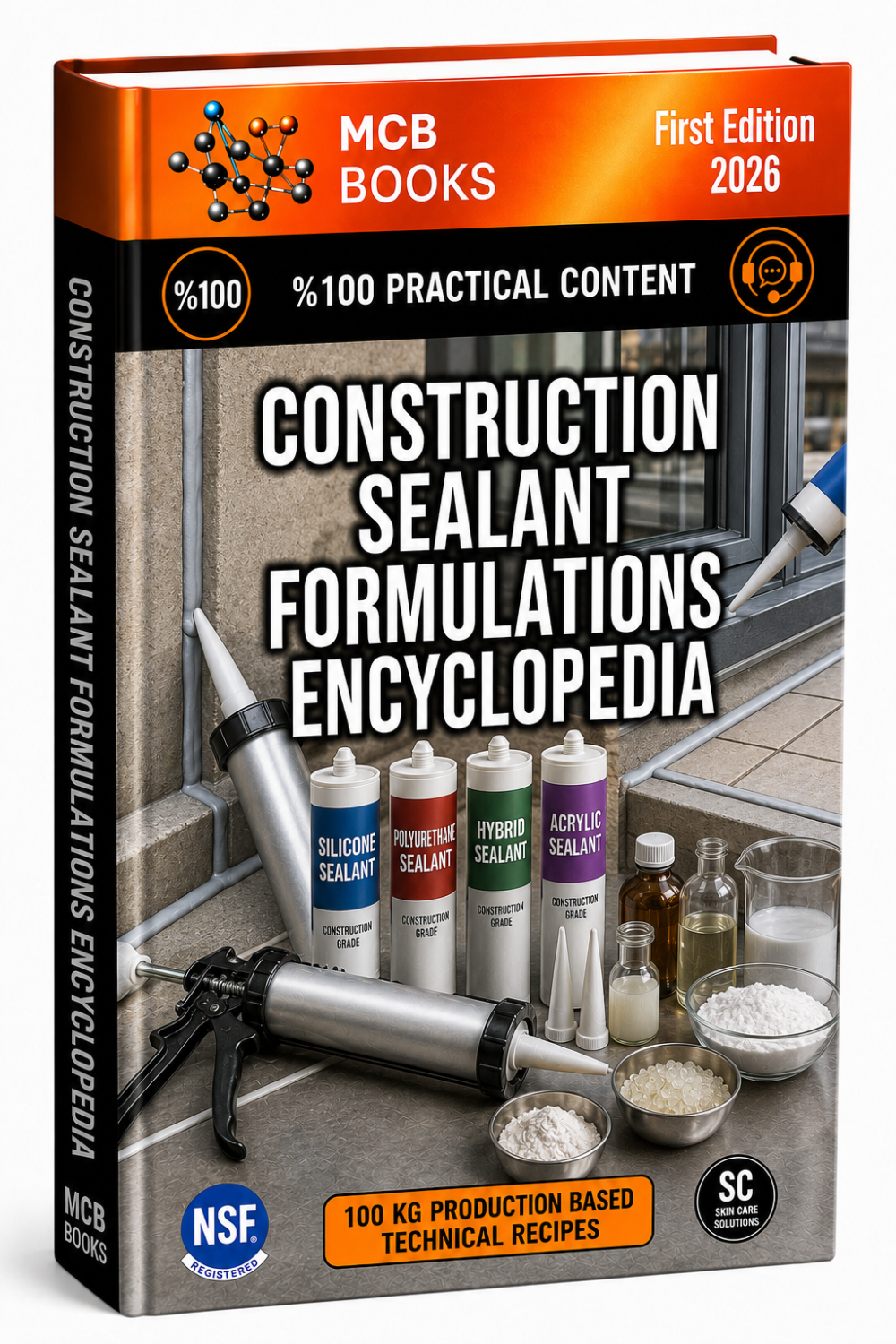 CONSTRUCTION SEALANT FORMULATIONS ENCYCLOPEDIA
