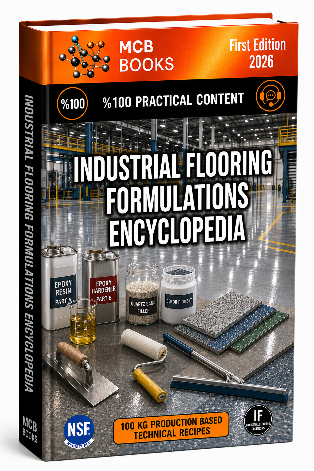 INDUSTRIAL FLOORING FORMULATIONS ENCYCLOPEDIA
