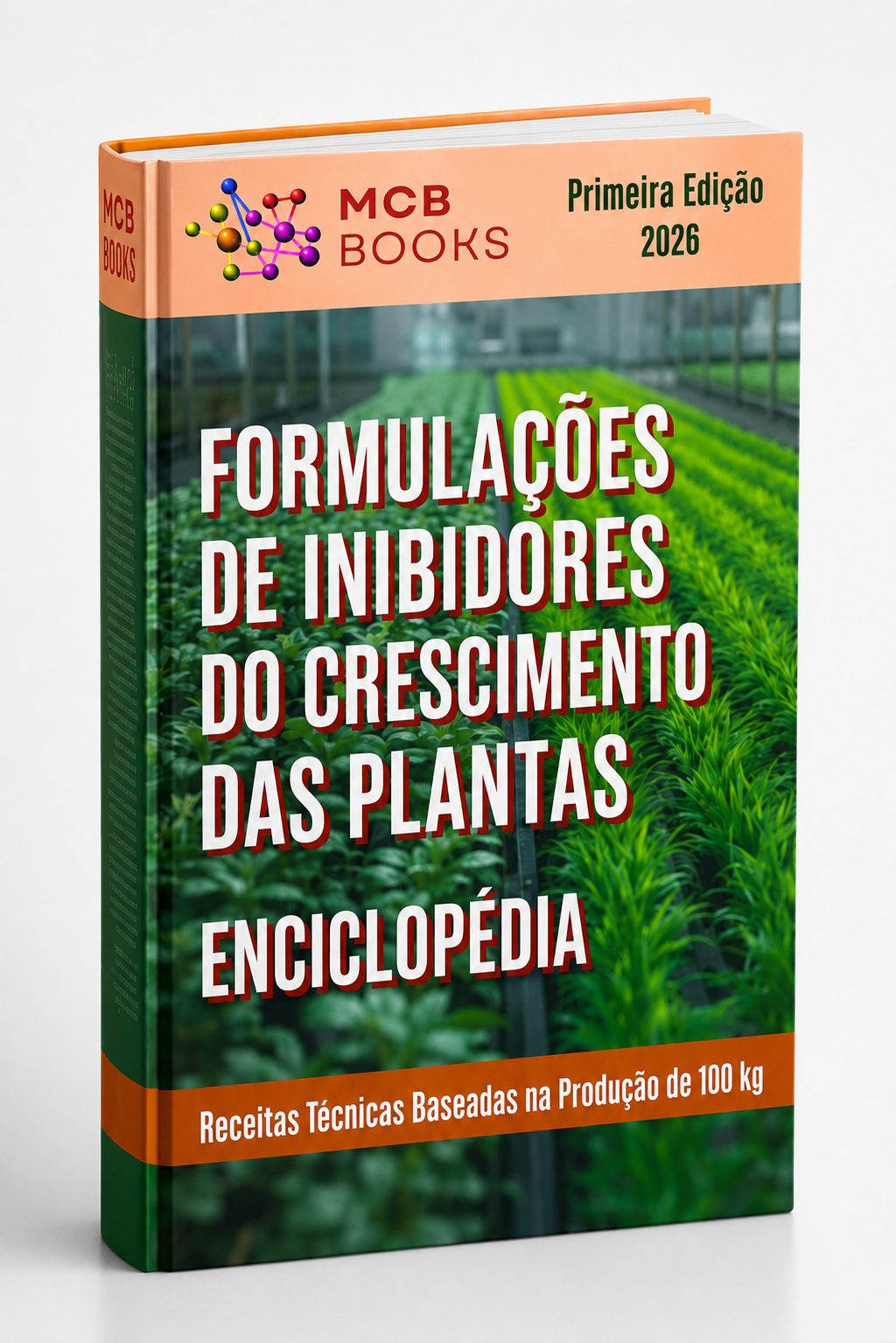 ENCICLOPÉDIA DE FORMULAÇÕES DE INIBIDORES DO CRECIMIENTO VEGETAL