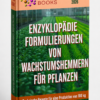 ENZYKLOPÄDIE FÜR PFLANZENWACHSTUMSHINDERER-FORMULIERUNGEN