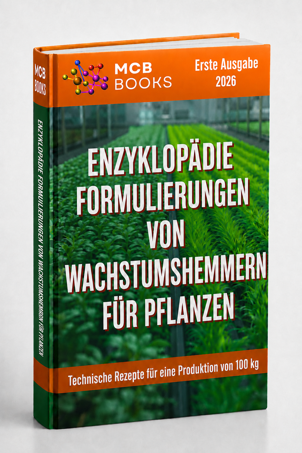 ENZYKLOPÄDIE FÜR PFLANZENWACHSTUMSHINDERER-FORMULIERUNGEN