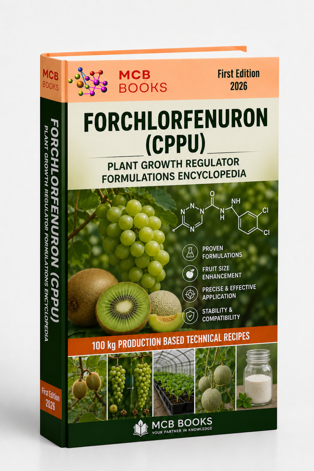 FORCHLORFENURON (CPPU) PLANT GROWTH REGULATOR FORMULATIONS ENCYCLOPEDIA