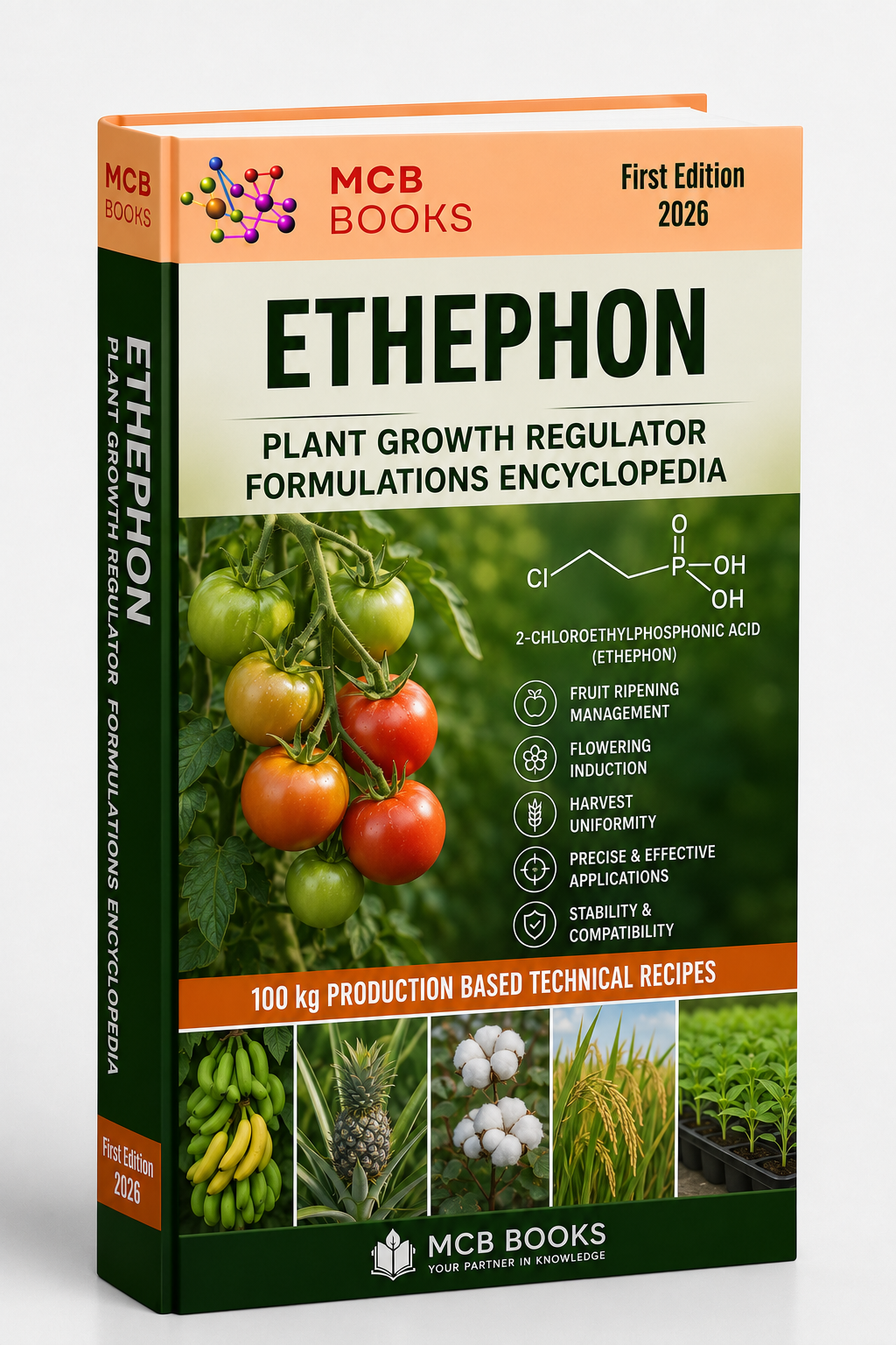 ETHEPHON PLANT GROWTH REGULATOR FORMULATIONS ENCYCLOPEDIA