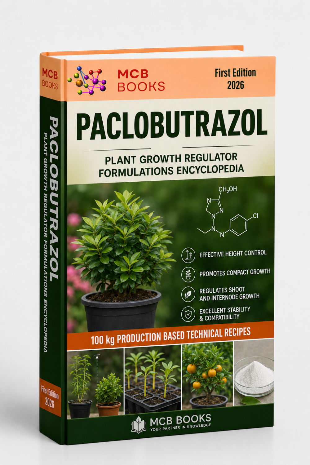 PACLOBUTRAZOL PLANT GROWTH REGULATOR FORMULATIONS ENCYCLOPEDIA