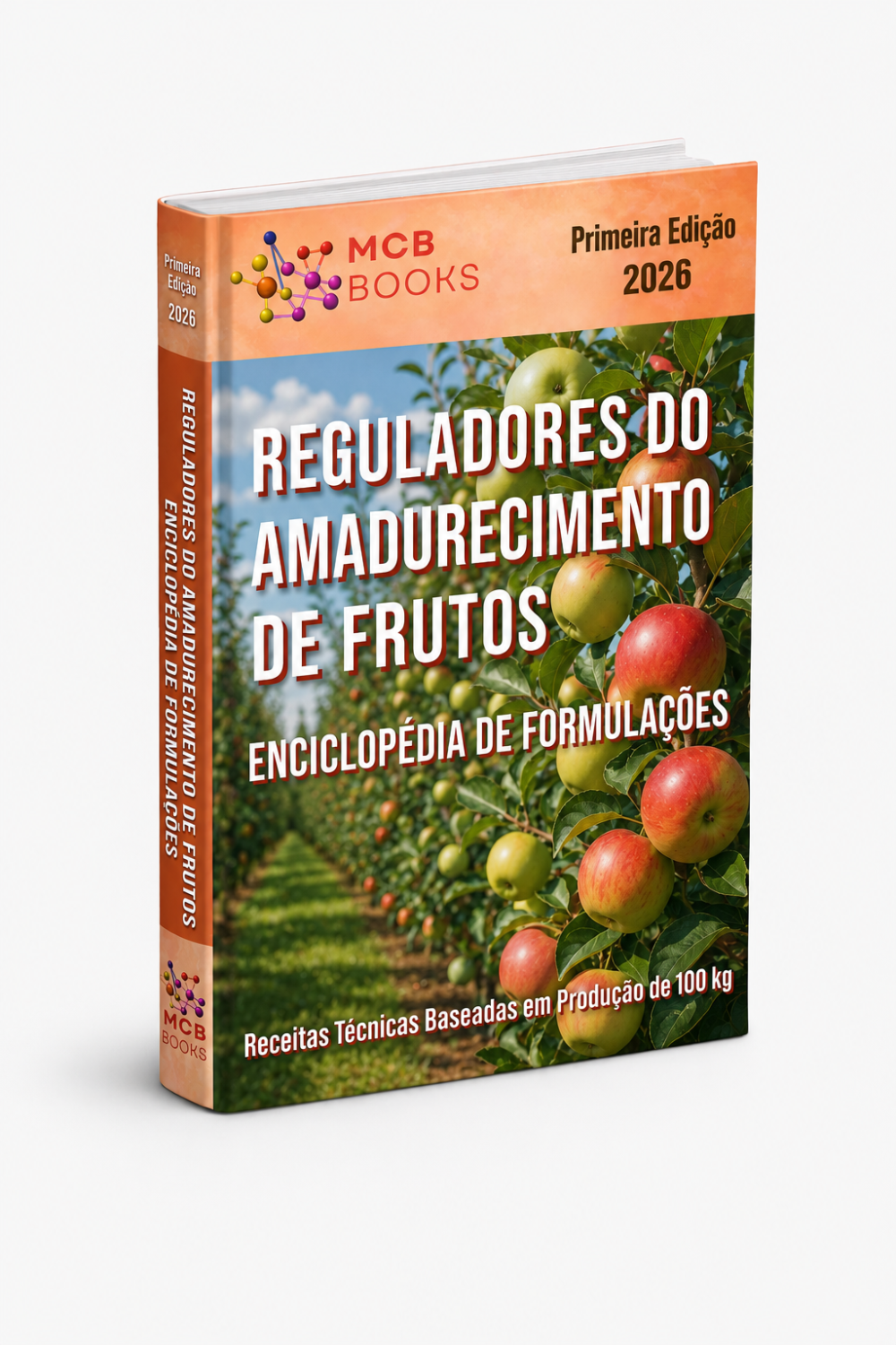ENCICLOPÉDIA DE FORMULAÇÕES DE REGULADORES DO AMADURECIMENTO DE FRUTOS