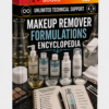 MAKEUP REMOVER FORMULATIONS ENCYCLOPEDIA
