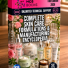 COMPLETE SKIN CARE FORMULATIONS & MANUFACTURING ENCYCLOPEDIA