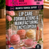 LIP CARE FORMULATIONS & MANUFACTURING ENCYCLOPEDIA