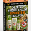 CHILDREN'S MOSQUITO REPELLENT FORMULATIONS ENCYCLOPEDIA