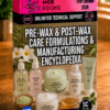 PRE-WAX & POST-WAX CARE FORMULATIONS & MANUFACTURING ENCYCLOPEDIA