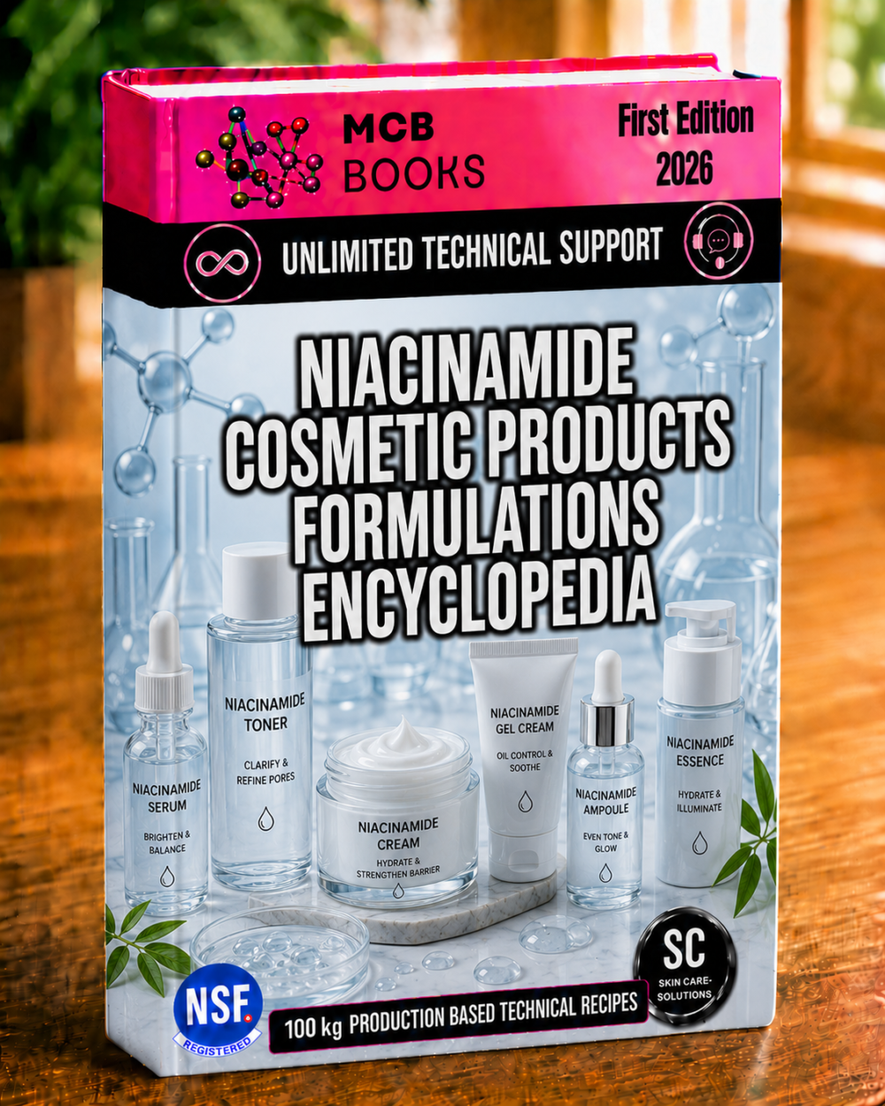 NIACINAMIDE COSMETIC PRODUCTS FORMULATIONS ENCYCLOPEDIA