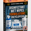 DISINFECTANT WET WIPES FORMULATIONS ENCYCLOPEDIA